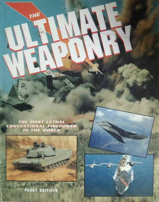 THE ULTIMATE WEAPONRY  by SAMPADIT