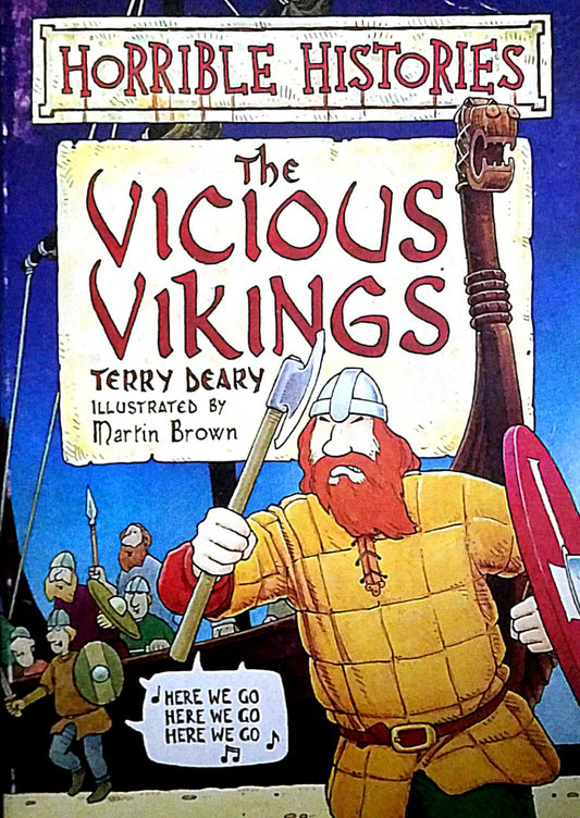 THE VICIOUS VIKINGS  By Terry Deary