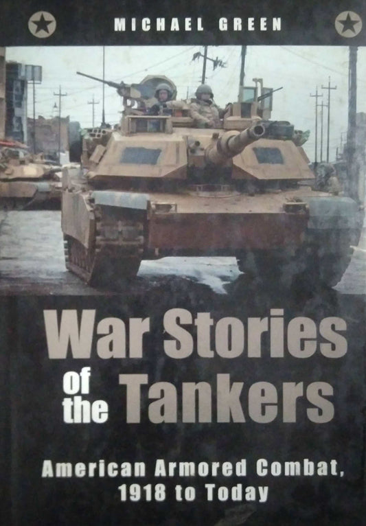 WAR STORIES OF TANKERS  by N/A