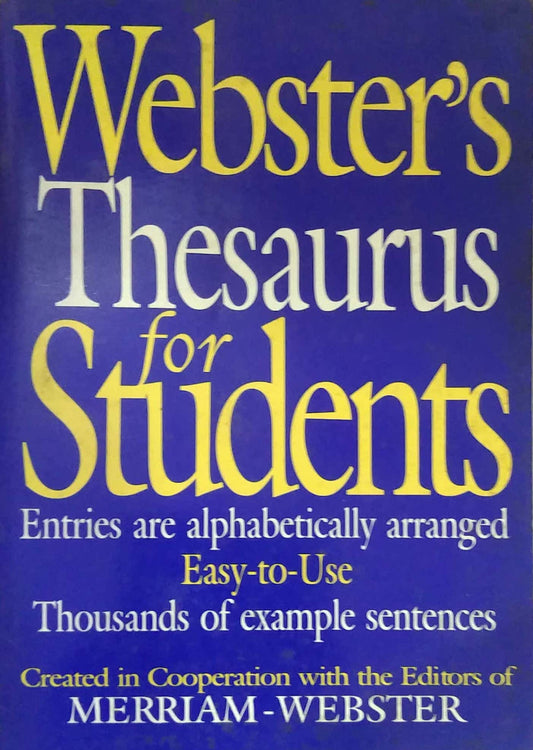 WEBSTERS THESAURUS FOR STUDENTS  by WEBSTER MERRIAM