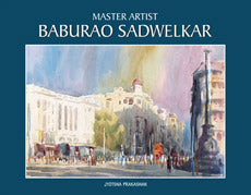Master Artist - Baburao Sadwelkar  BY  Baburao Sadwelkar