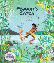 Ponnai’s Catch  BY  Priyal Mote