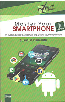 Master Your Smartphone By Kulkarni Sushruta