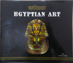 Egyptian Art    By Murkute Praveen