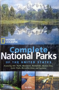 Complete Natoinal Parks Of The United States    By White Mel