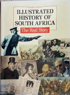 Illustrated History Of South Africa  By Readers Digest