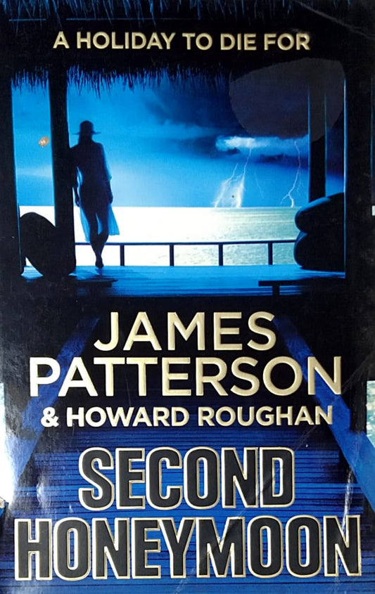 Second Honeymoon By James Patterson